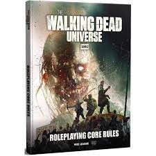 The Walking Dead Universe Roleplaying Core Rules